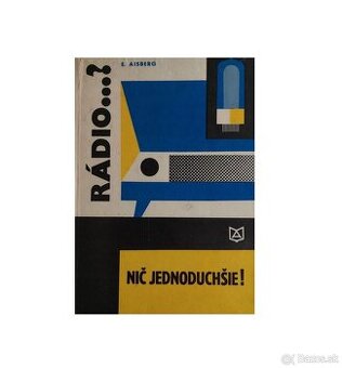 Rádio... nič jednoduchšie - E. Aisberg