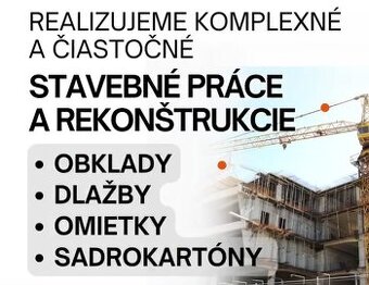 Realizujeme stavebné práce - 1