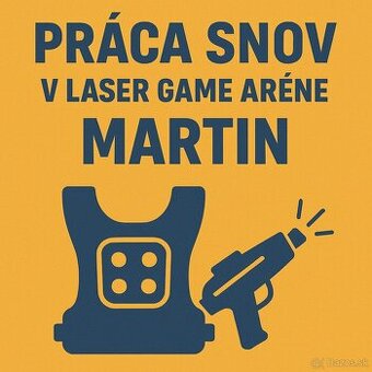 HĽADÁME POSILU DO NÁŠHO TÍMU V LASER ARÉNE – MARTIN