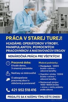 STARA TURÁ Operátor výroby-Manipulant-Nastavovač