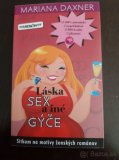 Mariana Daxner: Láska, sex a iné gýče 5 eur