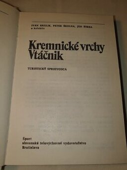 KREMNICKÉ VRCHY A VTÁČNIK – TURISTICKÝ SPRIEVODCA
