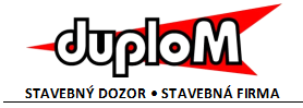 Práca v slušnej stavebnej firme DUPLOM sro