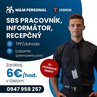 SBS pracovník, informátor, recepčný