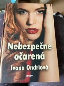 Ivana Ondriová - Nebezpečne očarená