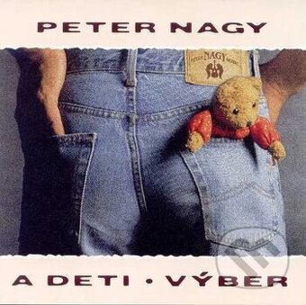 Kupim CD Peter Nagy a deti: Výber
