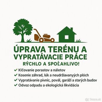 Kompletné terénne a vypratávacie práce