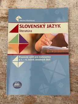 slovenský jazyk a literatúra, pracovný zošit pre maturantov