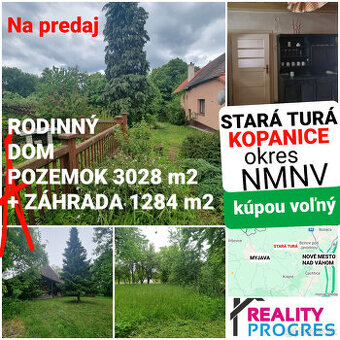 DOM, STODOLA a POZEMKY 4312 m2 STAROTURANSKÉ KOPANICE -NMNV