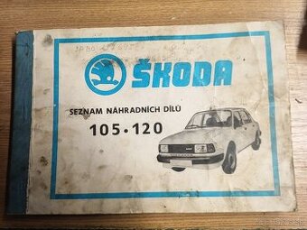 katalóg náhradných dielov pre vozidlá Škoda 105 a 120.