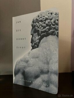 Jak žiť dobrý život