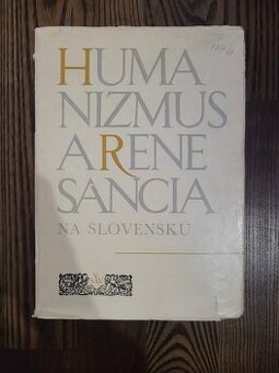 Humanizmus a renesancia na Slovensku v 15.-16. storočí