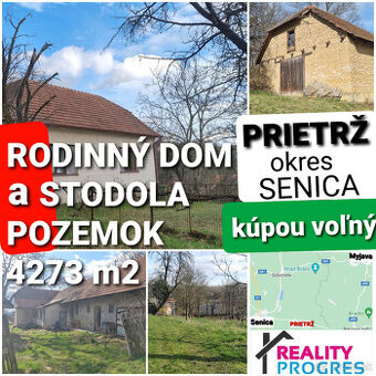 RODINNÝ DOM,STODOLA aPOZEMOK 4273m2 SENICKÉ KOPANICE PRIETRŽ