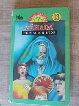 Traja Patraci Zahada horiacich stop