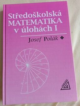 Predám knihu Středoškolská matematika v úlohách