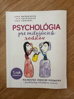 Kniha Psychológia pre milujúcich rodičov