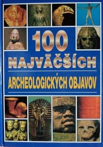 100 najväčších archeologických objavov