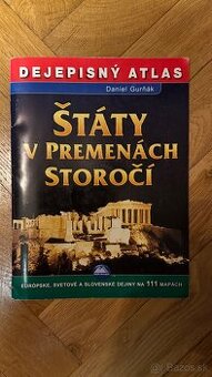 Daniel Gurňák - Štáty v premenách storočí