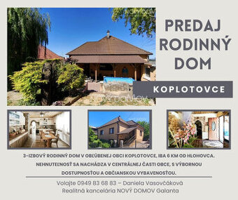 Rodinný dom s garážou na PREDAJ – Koplotovce (okres Hlohovec