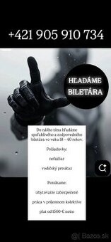 HĽADÁME BILETÁRA