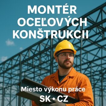 Montér oceľových konštrukcií
