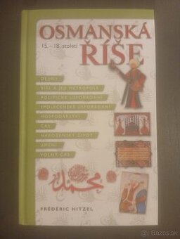 F. Hitzel : Osmanská říše 15.-18. století