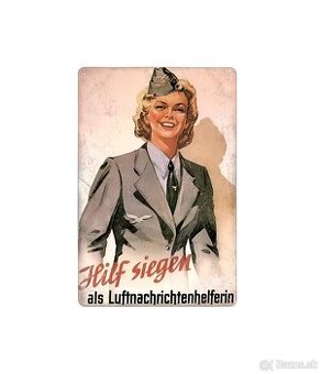 plechová cedule: Luftnachrichtenhelferin (propaganda)