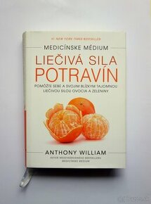 Predám knihu William Anthony- Liečivá sila potravín