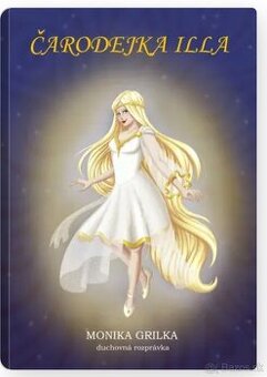 Čarodejka Illa 1x čítaná top stav