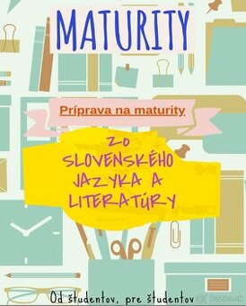 Príprava na maturity - Slovenský jazyk a literatúra
