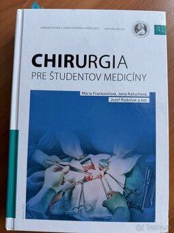 Predám Chirurgiu pre medikov LF UPJŠ, J.Radoňak