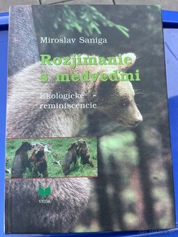 Rozjímanie s medveďmi Saniga Miroslav