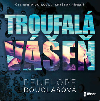 Troufalá vášeň - P. Douglasová - erot romantika-  audio
