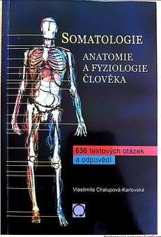 Somatologie - Anatomie a fyziologie človeka