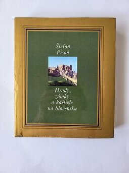 Štefan Pisoň - Hrady, zámky a kaštiele na Slovensku