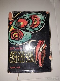 Ako zvieratá osídlili zem, stará kniha, odber Bratislava