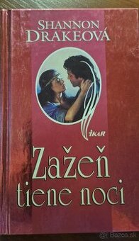 Shannon Drakeová - Zažeň tiene noci