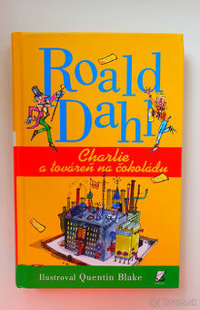 Roald Dahl-Charlie a továreň na čokoládu