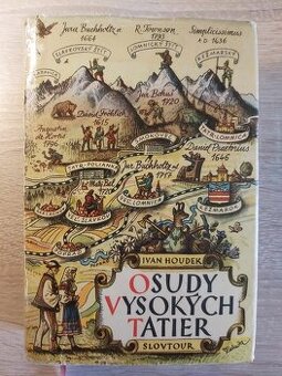 Ivan Houdek: OSUDY VYSOKÝCH TATIER