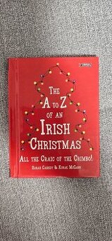 The A to Z of an Irish Christmas - Cassidy, McGann