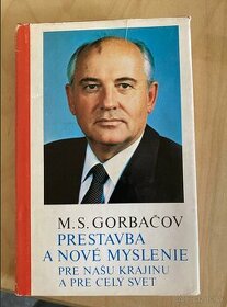 M.S. Gorbačov - Prestavba a nové myslenie