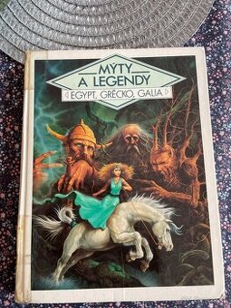 Mýty a legendy - Egypt, Grécko, Gália