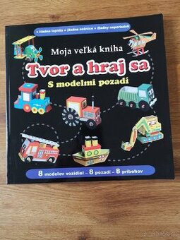 Moja veľká kniha Tvor a hraj sa s modelmi v pozadi