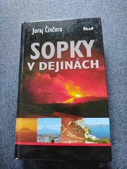 Juraj Cincura - Sopky v dejinach