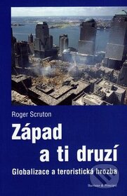 Západ a ti druzí Roger Scrton