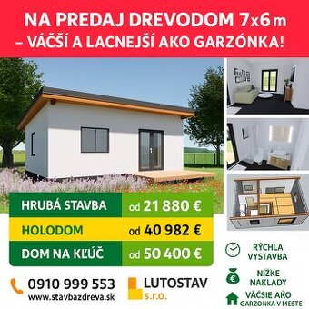 Rodinný dom 6x7m lacnejší ako garzonka