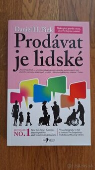Daniel H. Pink - Prodavat je lidské