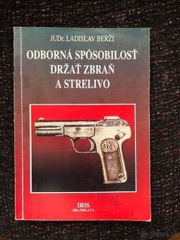 Kniha (Odborná Spôsobilosť držať zbraň…)