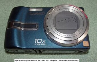 Predám dig. fotoaparát Panasonic DMC TZ-3 na opravu