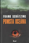 F. Schätzing - Pomsta oceána